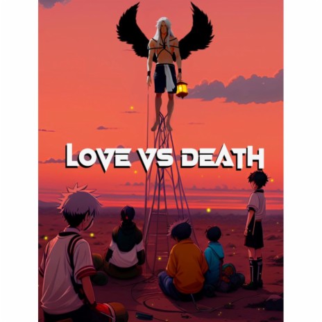 Love vs death