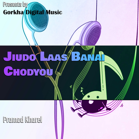 Jiudo Laas Banai Chodyou | Boomplay Music