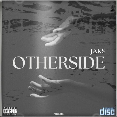 Otherside ft. JAKS | Boomplay Music