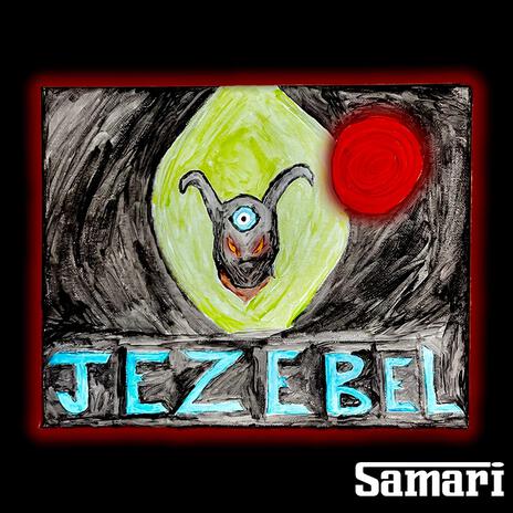 JEZEBEL | Boomplay Music