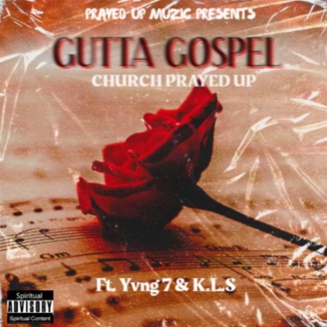 Gutta Gospel ft. Yvng 7 & K.L.S | Boomplay Music