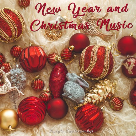 New Year and Christmas Music | Boomplay Music
