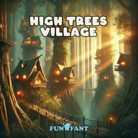 High Trees Village