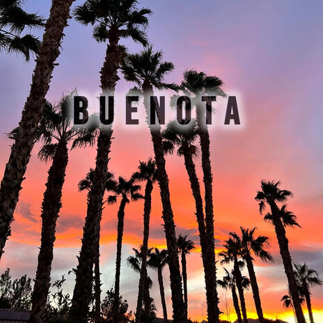 Buenota | Boomplay Music