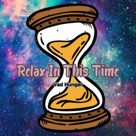 Relax in This Time | Boomplay Music