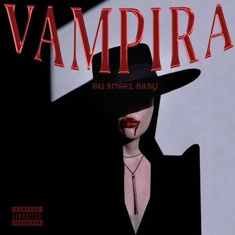 VAMPIRA | Boomplay Music