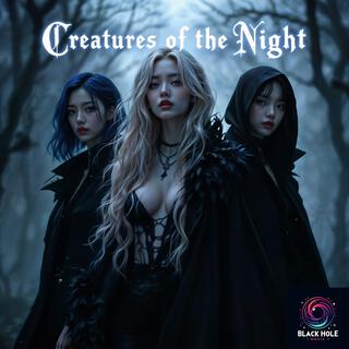 Creatures of the Night