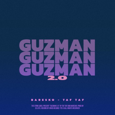 Guzman 2.0 (Vrs Dancehall) ft. Baresko & Taf Taf