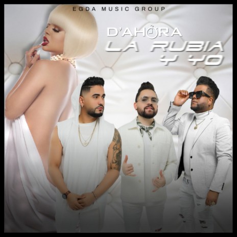 La Rubia Y Yo | Boomplay Music