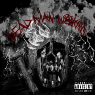 Dead Man Walking lyrics | Boomplay Music