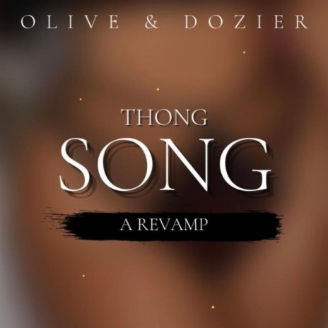 Thong Song a Revamp | Boomplay Music