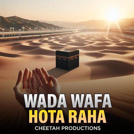 Wada Wafa Hota Raha | Boomplay Music