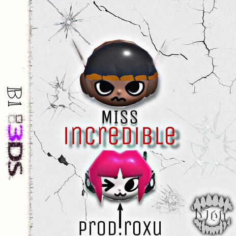 Miss Încredible (Sped up) ft. roxu | Boomplay Music