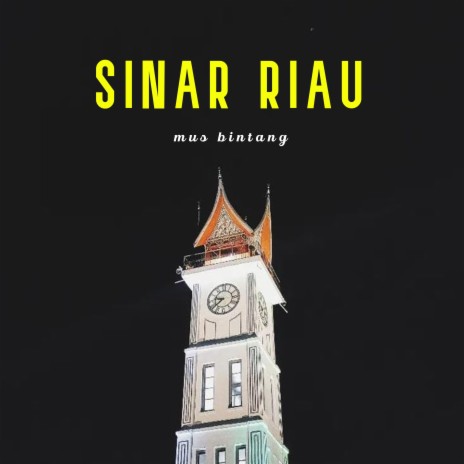 Sinar Riau | Boomplay Music