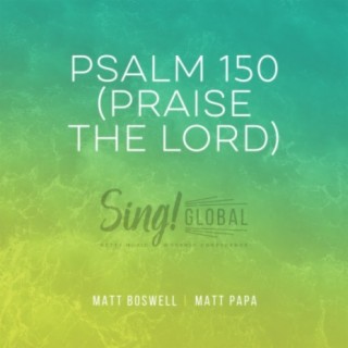 Psalm 150 (Praise The Lord) (Live)