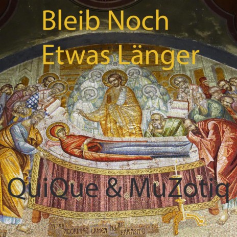 Bleib Noch Etwas Länger ft. MuZotiq