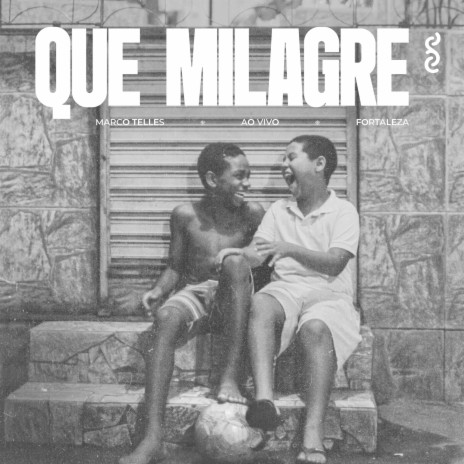 Que Milagre (Ao Vivo em Fortaleza) ft. Coletivo Candiero | Boomplay Music