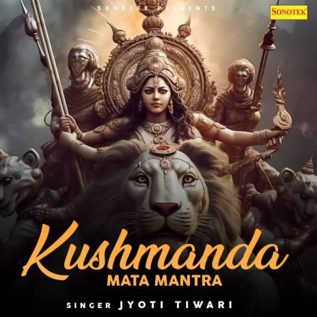 Kushmanda Mata Mantra