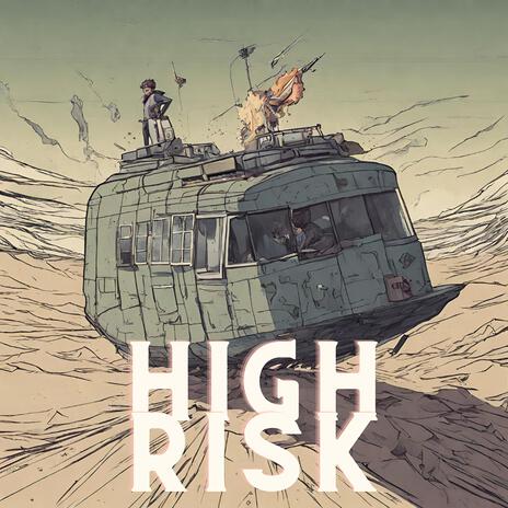 High Risk | Boomplay Music