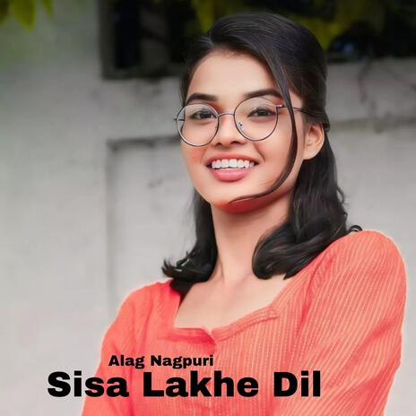 Sisa Lakhe Dil | Boomplay Music