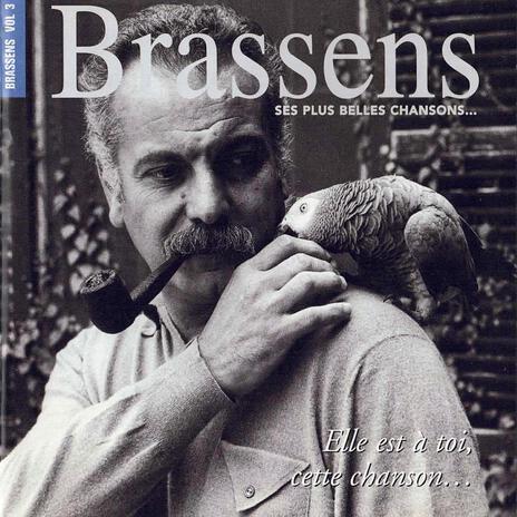 Brassens Par Ses Amis : Interview | Boomplay Music