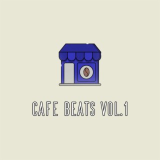 Café Beats Vol. I