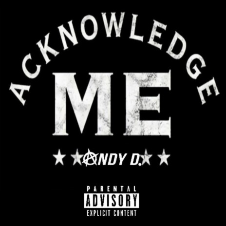 Acknowledge Me | Boomplay Music