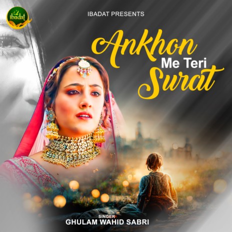 Ankhon Me Teri Surat | Boomplay Music