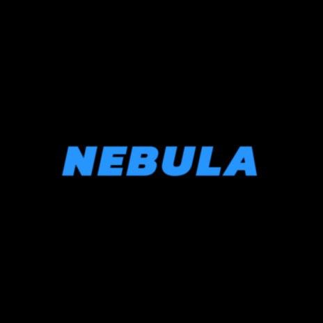 NEBULA | Boomplay Music