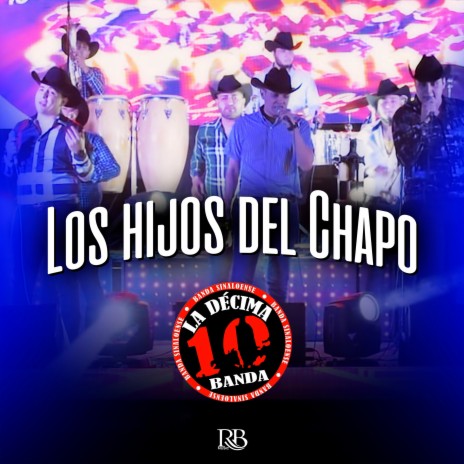 Los Hijos Del Chapo | Boomplay Music