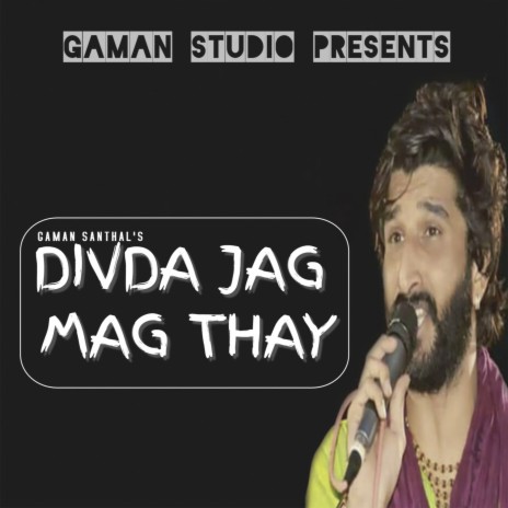 Divda Jag Mag Thay | Boomplay Music