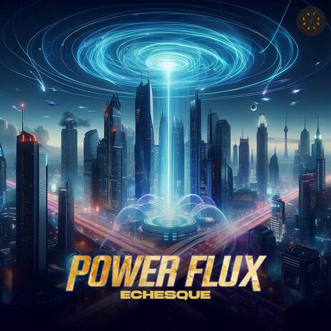 Power Flux | Boomplay Music