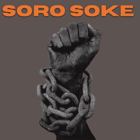 Soro Soke ft. DJ YUNG Q & LENZ | Boomplay Music
