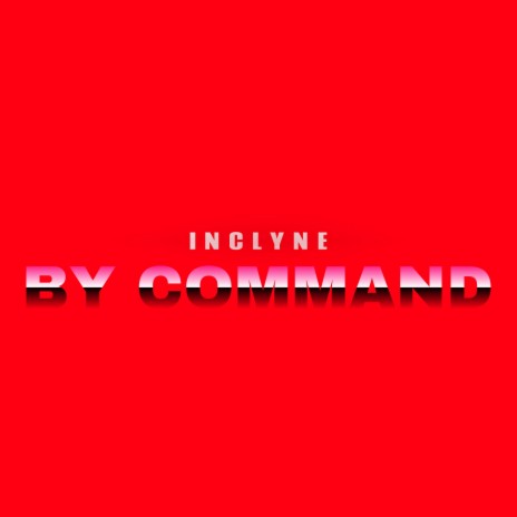 By Command | Boomplay Music