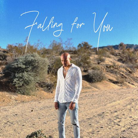 Falling For You | Boomplay Music