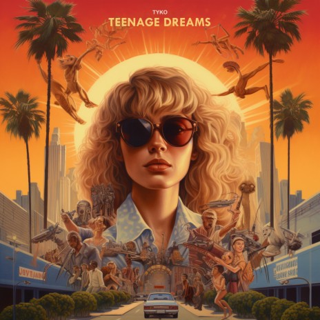 Teenage Dreams | Boomplay Music