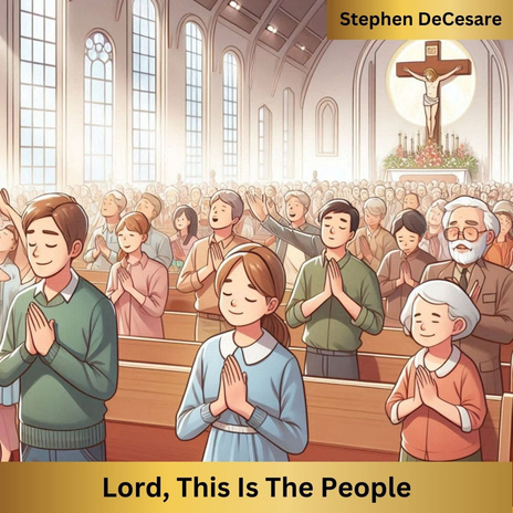 Lord, This Is the People | Boomplay Music