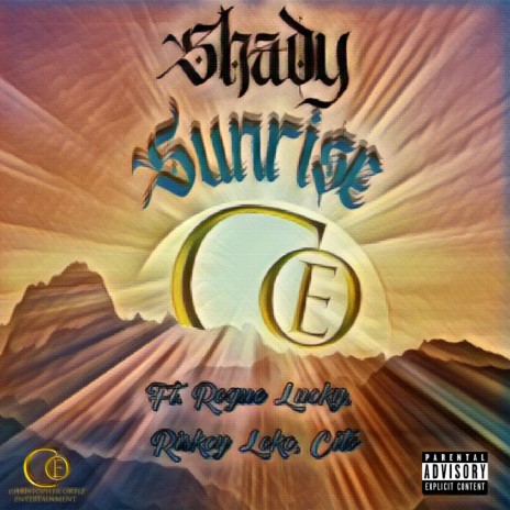 Sunrise ft. Rogue Lucky, Riskcy Lokc & Cito | Boomplay Music