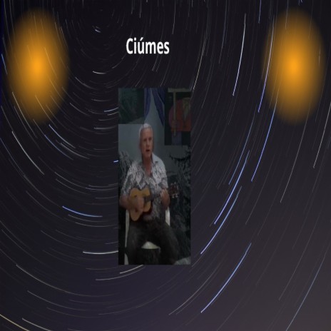 Ciúmes | Boomplay Music