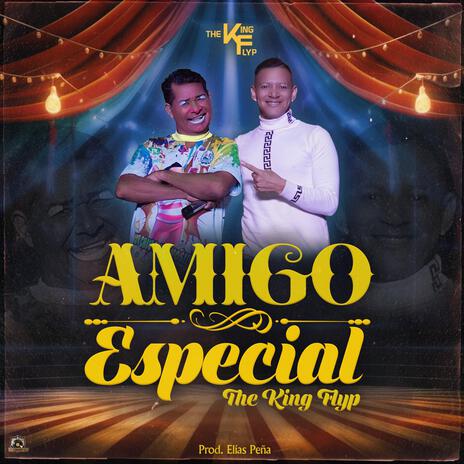 Amigo Especial | Boomplay Music