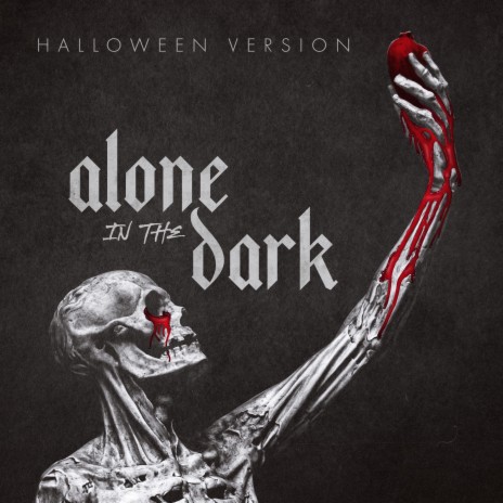 Alone in the Dark (Halloween Version) | Boomplay Music