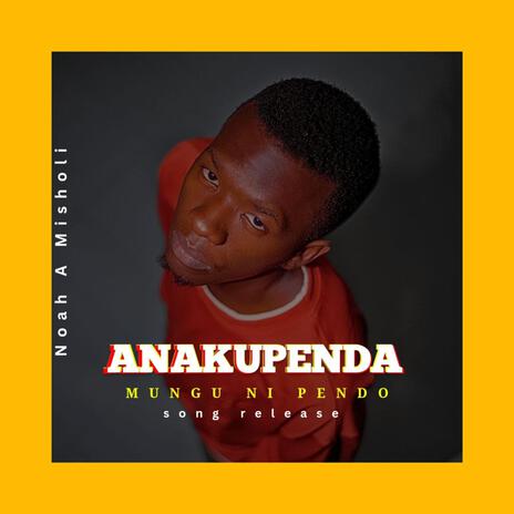 Anakupenda (Mungu ni Pendo) (Radio Edit) | Boomplay Music