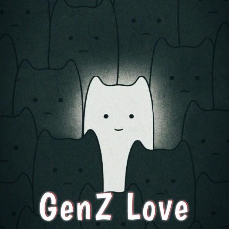 GenZ Love | Boomplay Music