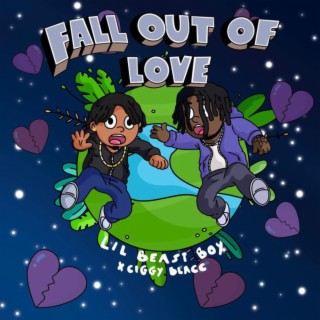 Fall Out Of Love ft. Ciggy Blacc lyrics | Boomplay Music