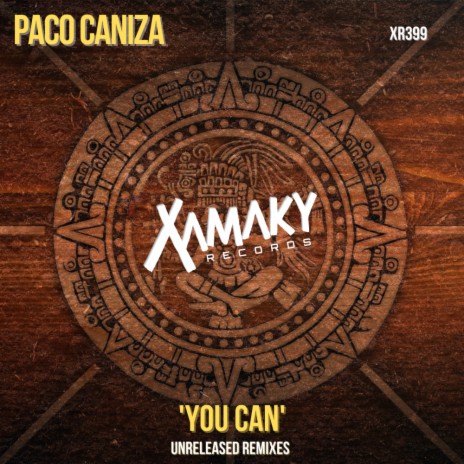 You Can (Roberto Mocha & Cisco Barcelo Remix)