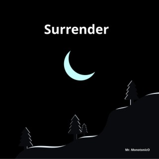 Surrender