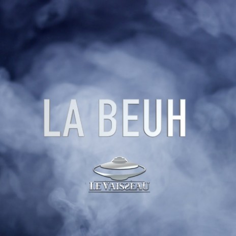 La beuh | Boomplay Music