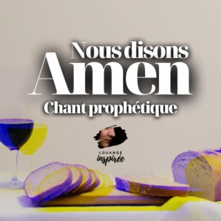 Nous Disons Amen