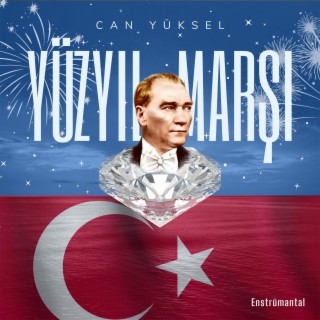 Yüzyıl Marşı (Enstrümantal)