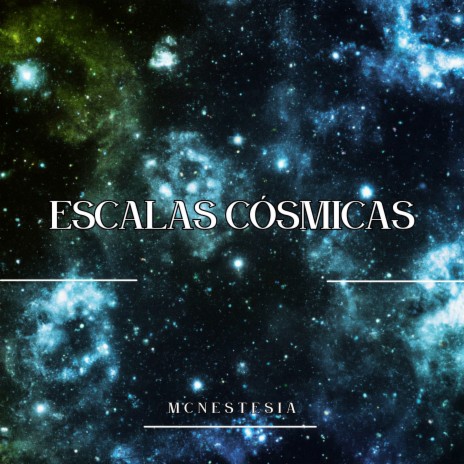 Escalas cósmicas | Boomplay Music